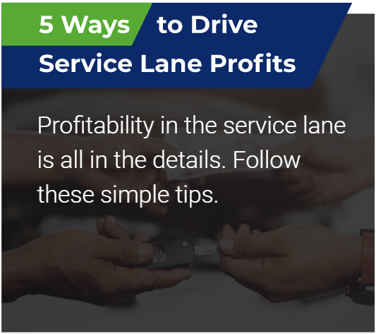 5 Ways to Drive Service Lane Profits